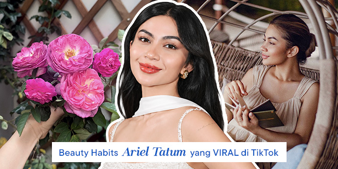 4 Beauty Habits Ariel Tatum yang Viral di TikTok!